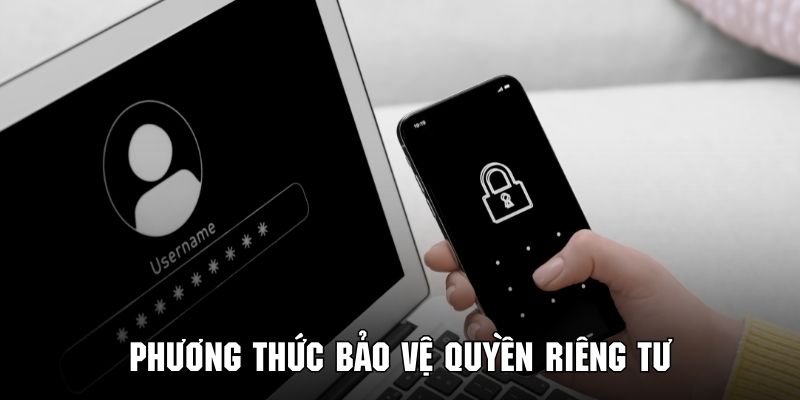 Tìm hiểu các biện pháp giúp bảo vệ thông tin khách hàng an toàn